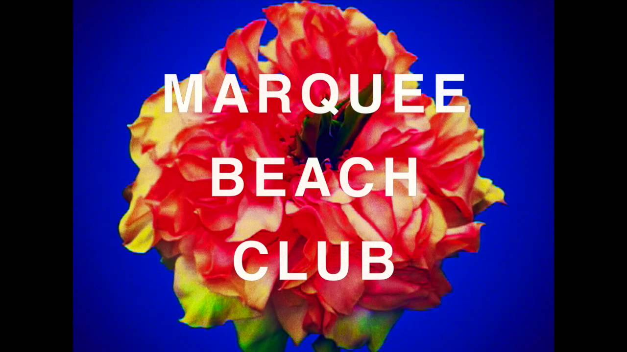 New Marquee Beach Club: “New Song”