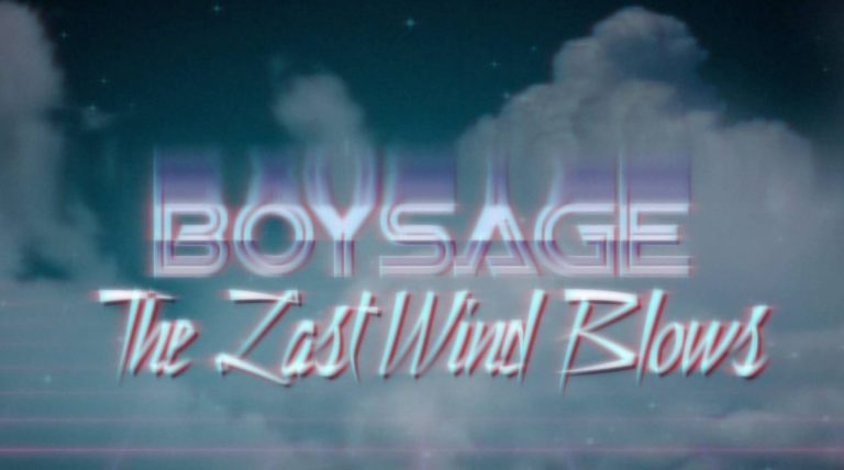 New Boys Age: “When The Last Wind Blows”